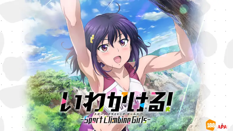 いわかける！ -Climbing Girls-:元ゲーマー少女が岩壁で目覚める“脳筋じゃない”青春スポ根アニメの傑作！